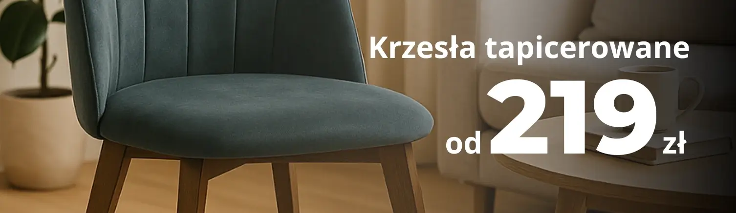 Krzesła tapicerowane do salonu i jadalni - od 219 zł | Meble Furnio Furnio